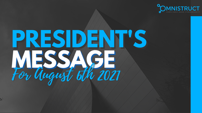 Presidents Message_Aug 6,2021